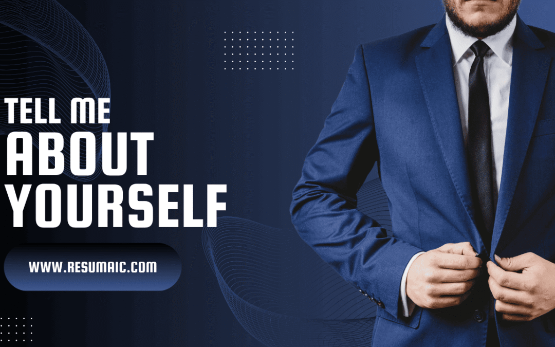 How to Answer “Tell Me About Yourself” in an Interview (Without Sounding Rehearsed)