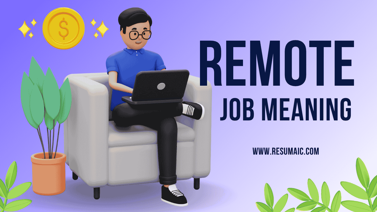 Remote Job Meaning The Unfiltered Truth About Working From Home Remote Job Meaning